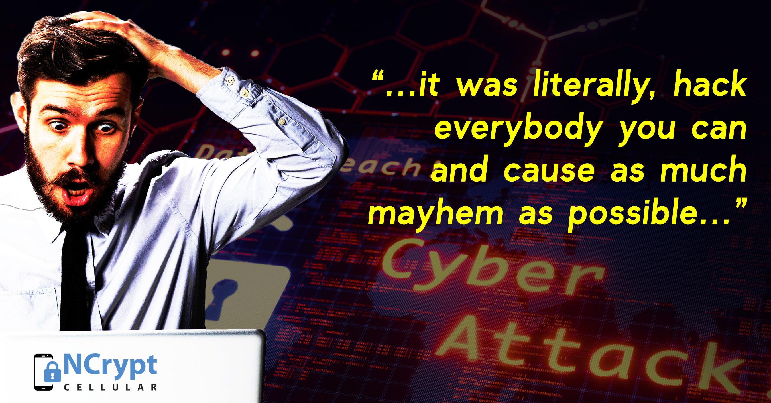 Just because no one else is ready for a cyber attack, doesn’t mean you shouldn’t be. 