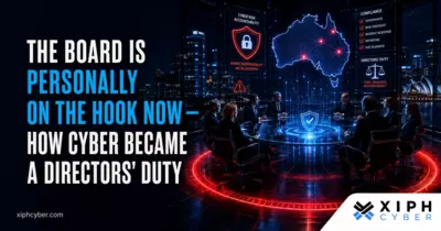 The board is personally on the hook now — how cyber became a directors' duty in Australia