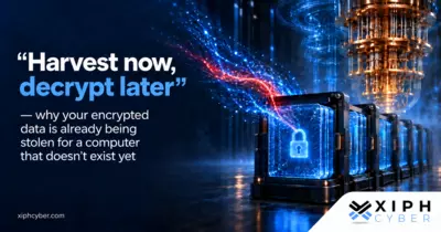 “Harvest now, decrypt later” — why your encrypted data is already being stolen for a computer that doesn’t exist yet